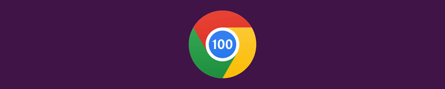 Google Chrome 100 — рядовое обновление с круглым номером